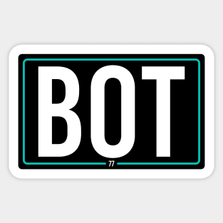 BOT 77 Sticker